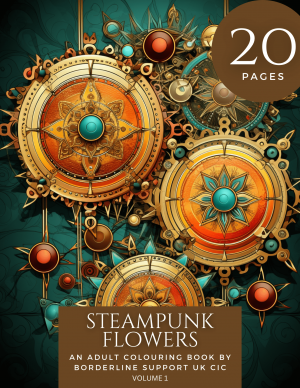 Steampunk Flowers Volume 1: A Colouring Book for Adults for Mindfulness, Stress Relief and Relaxation